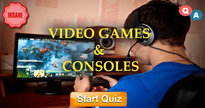 10 Questions about video games and consoles! 