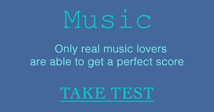 Banner for Are you a real Music lover?