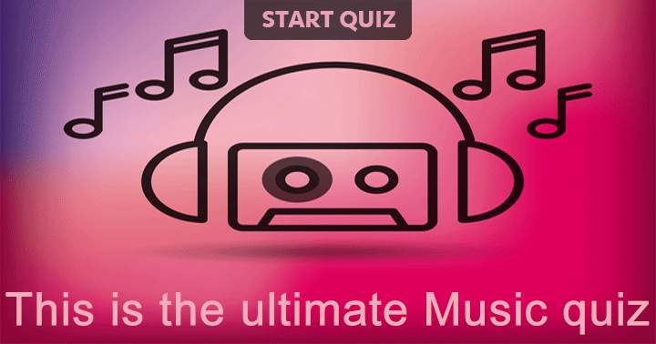 This is the ultimate Music quiz!